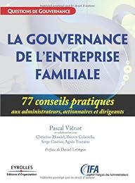 La  gouvernance de l'entreprise familiale