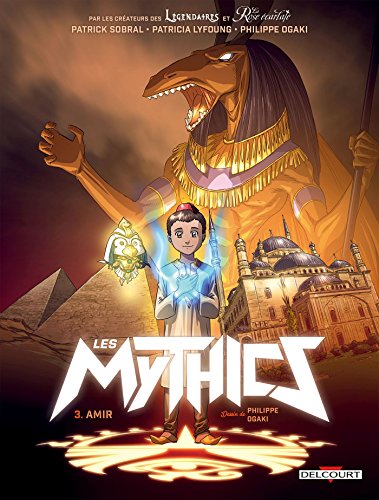 Mythics T03. Amir (Mythics (3)) (French Edition) by 