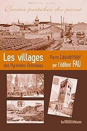 Les  villages des  Pyrénées-Orientales par l'éditeur Fau