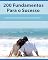 Livro 200 Fundamentos Para o Sucesso: Crescimento Profissional e Pessoal (Sucesso V 2)