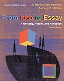 From Idea to Essay, McCuen-Metherell, Jo Ray and Winkler, Anthony, 0495900796