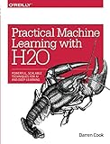 Practical Machine Learning with H2O