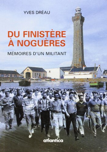 Du Finistère à Noguères