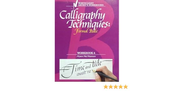 Calligraphy Techniques Formal Italic Workbook 4 Karen - 