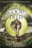 No Good Deed