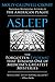 Asleep: The Forgotten Epidemic that Remains One of Medicine's Greatest Mysteries by Molly Caldwell Crosby