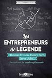 Les entrepreneurs de légende (Entreprise) by 