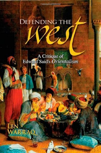 Download Defending the West: A Critique of Edward Said's Orientalism: A Critique of Edward Said's 'Orientalism' (English Edition) PDF