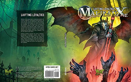 Malifaux 2E: Shifting Loyalties