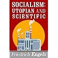 Socialism: Utopian and Scientific