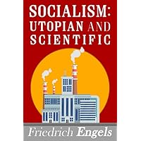 Socialism: Utopian and Scientific
