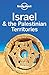 Lonely Planet Israel & the Palestinian Territories (Travel Guide)