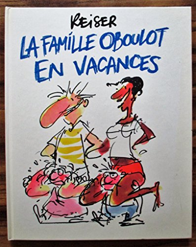 La  famille Oboulot en vacances