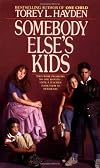By Torey L. Hayden Somebody Else's Kids (Reissue)