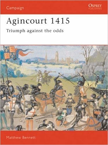 Agincourt 1415 triumph against the odds