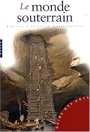 Le  monde souterrain