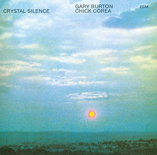 Gary Burton Chick Corea Crystal Silence Amazon Com Music