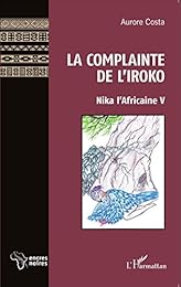 La  complainte de l'Iroko