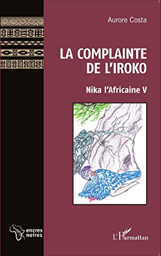 La  complainte de l'Iroko