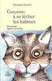 Comptines a se lecher les babines (French Edition) by