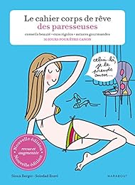 Le  cahier corps de rêve des paresseuses