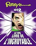 Image de le big livre de l'incroyable (édition 2012)
