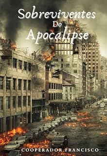 Livro Sobreviventes Do Apocalipse