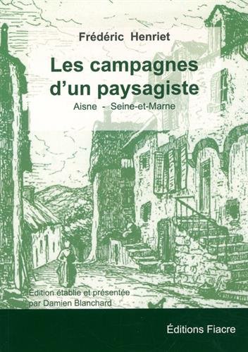 Les  campagnes d'un paysagiste