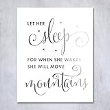 Let Her Sleep For When She Wakes She Will Move Mountains Silver Foil Decor Wall Art Print Inspirational Quote Poster 8 inches x 10 inches A11