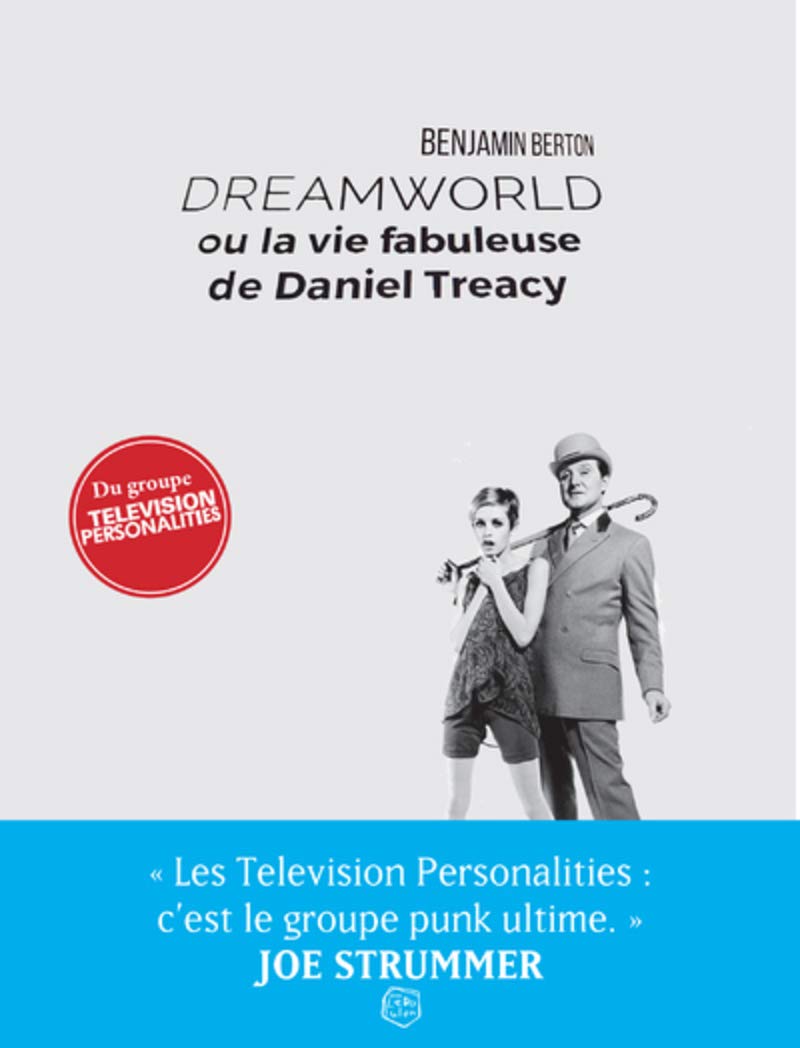 Résultat de recherche d'images pour "Dreamworld ou la vie fabuleuse de Daniel Treacy "