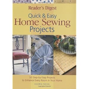 Quick and Easy Home Sewing Projects