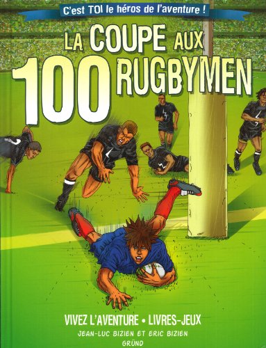 La  coupe aux 100 rugbymen