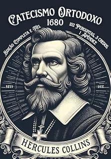 Livro Catecismo Ortodoxo (1680): Edição Completa e Fiel