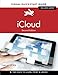 iCloud: Visual QuickStart Guide (Visual QuickStart Guides) by