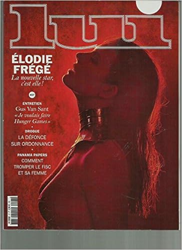 Amazon Fr Elodie Frege La Nouvelle Star Entretien Gus Van Sant Drogue La Defonce Sur Ordonnance Panama Papers Comment Tromper Le Fisc Et Sa Femme Entretien Politique