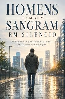 Livro Homens Também Sangram em Silêncio
