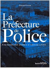 La  Préfecture de police