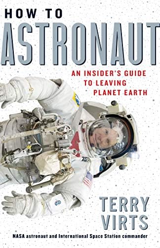View From Above: An Astronaut Photographs the World: Virts, Terry