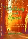 Walking with Spirit by 