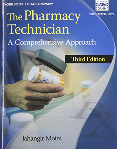Download Workbook for Moini's The Pharmacy Technician: A Comprehensive Approach, 3rd