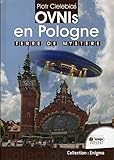 Ovnis en Pologne : Terre de mystère by 