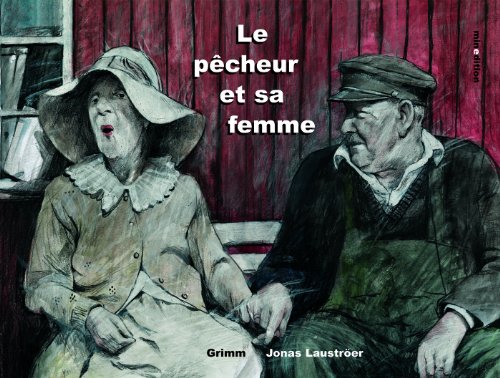 Le  pêcheur et sa femme