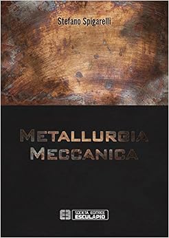 Metallurgia meccanica Metallurgia meccanica