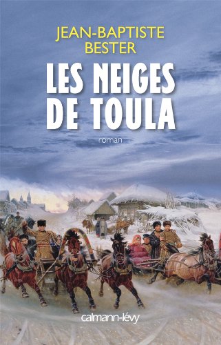 Les  neiges de Toula