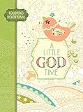 A Little God Time: Coloring Devotional (Majestic Expressions) by