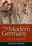 A History of Modern Germany: 1871 to Present