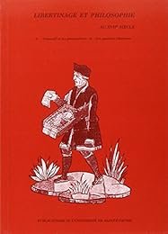 Libertinage et philosophie au XVIIe siècle
