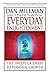 Everyday Enlightenment: The Twelve Gateways to Personal Growth by