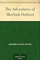 The Adventures of Sherlock Holmes (English Edition)