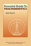 Essential Guide to Macrobiotics